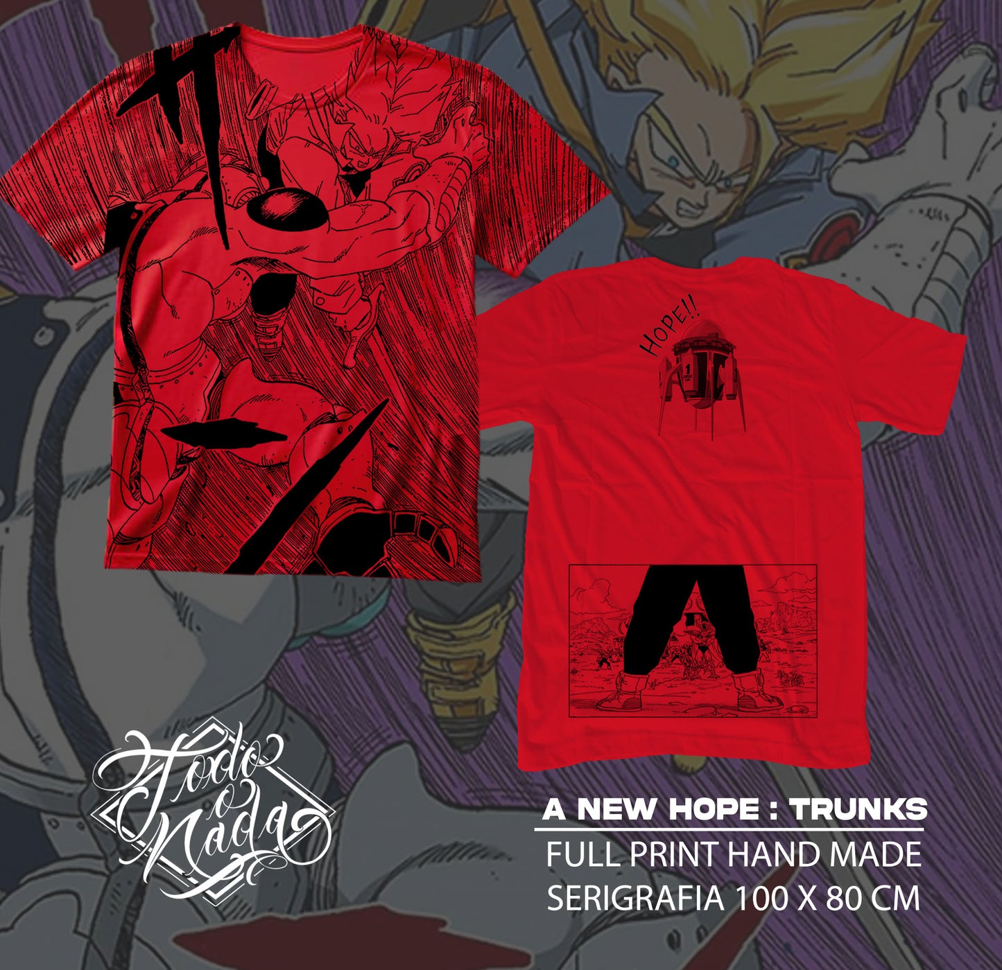 DRAGON BALL Z / A NEW HOPE : TRUNKS FULL PRINT HAND MADE polera ROJA