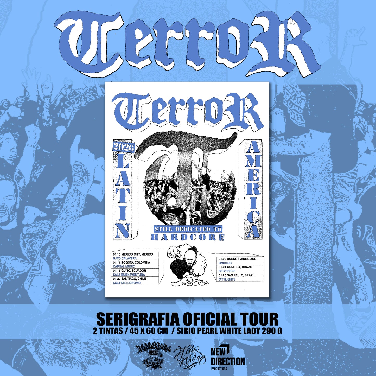 TERROR screenprint poster LATÍN AMERICAN TOUR