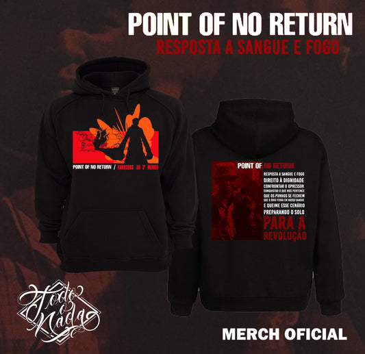 POINT OF NO RETURN / Centelha Hoodie / Edicion limitada / Merch oficial