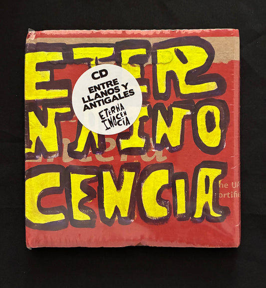 Eterna inocencia ed especial CD entre llanos y antigales