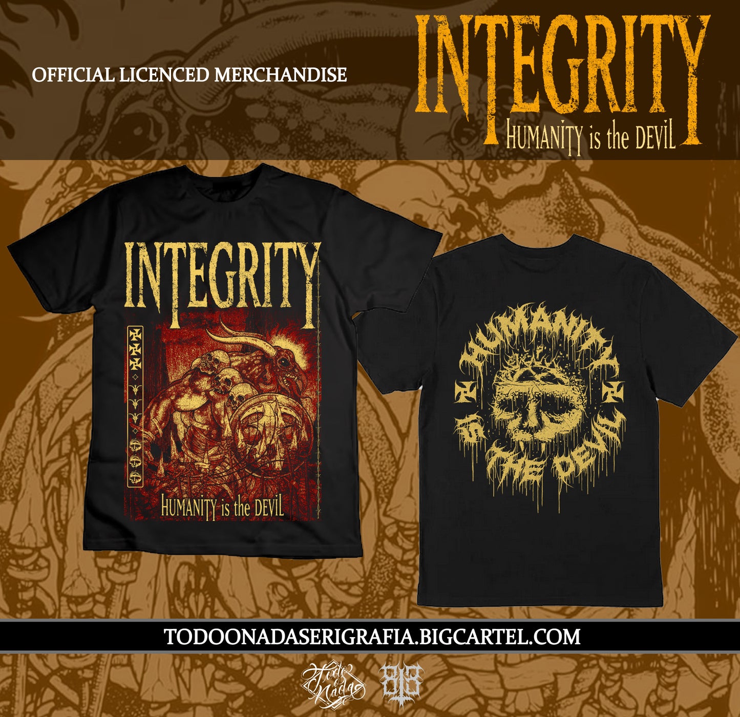 INTEGRITY/ HUMANITY IS THE DEVIL MERCH OFICIAL / 813 art work