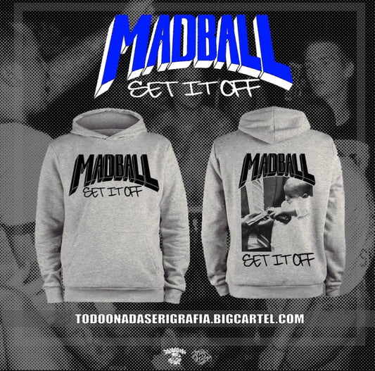 MADBALL SET IT OFF / ed especial GRIS poleron