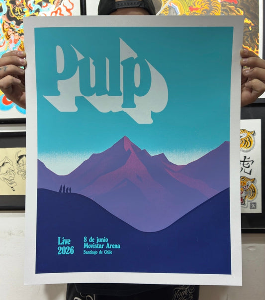 PULP (COPIA UNICA ) / latam tour poster / art by jofre con jota CIAN