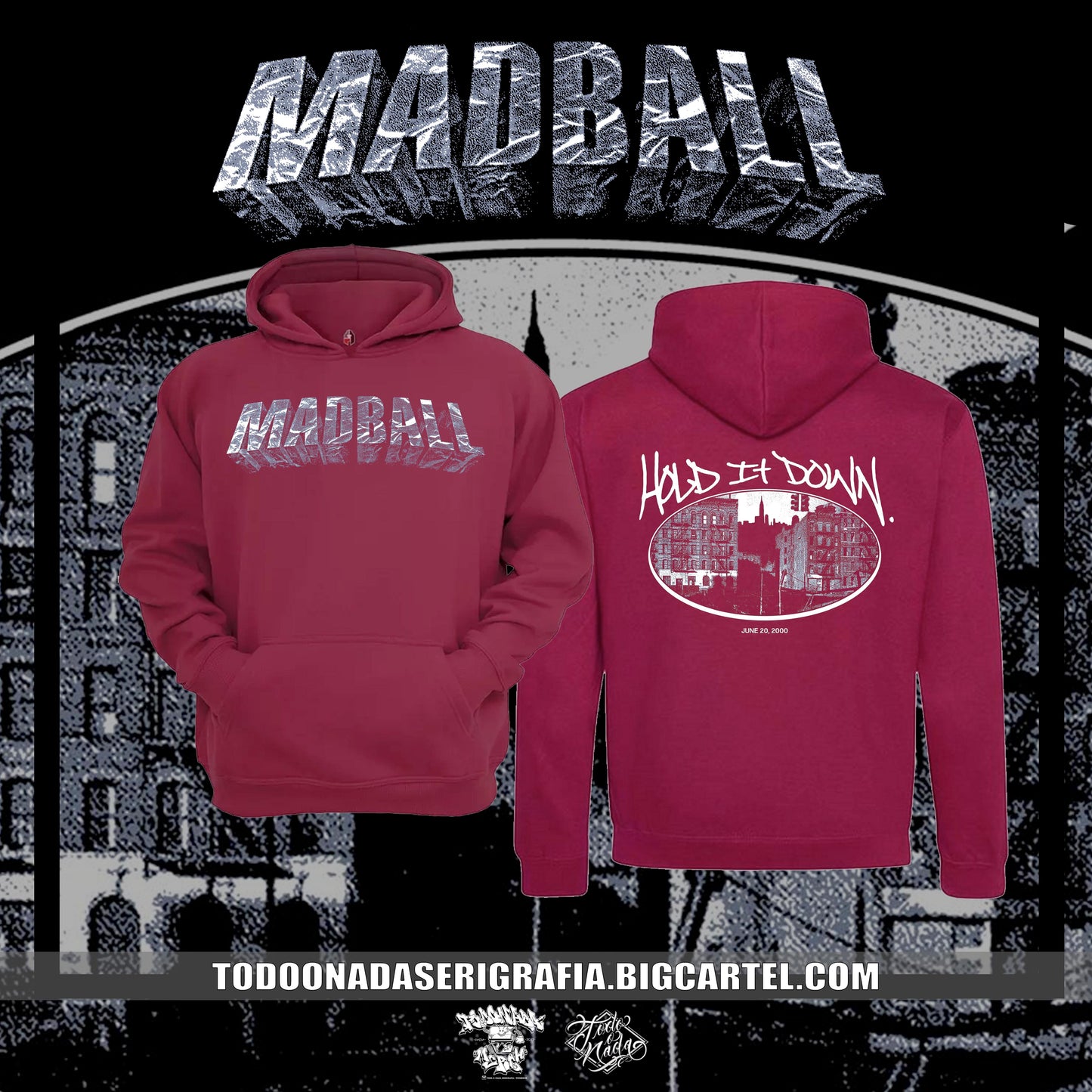 MADBALL HOLD IT DOWN  hoodie/poleron burdeo