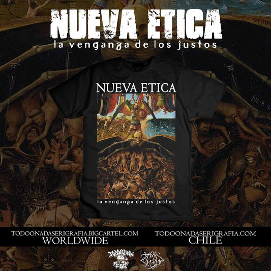 PRE ORDEN : NUEVA ETICA / LA VENGANZA DE LOS JUSTOS limited edition t shirt